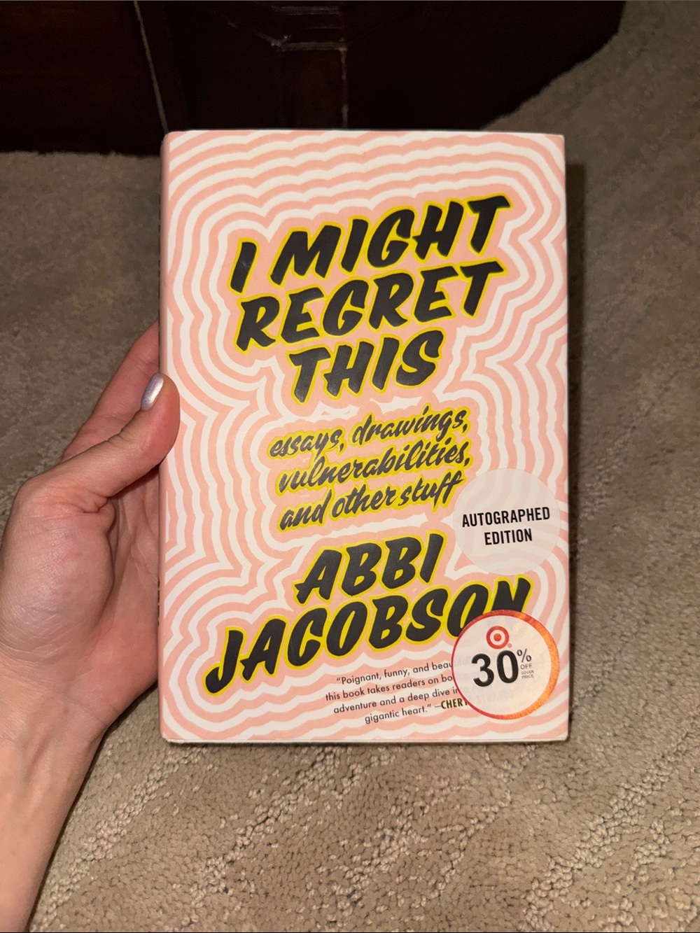'I Might Regret This' by Abbi Jacobson Pink Hardcover - Autographed Edition